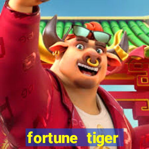 fortune tiger aposta 1 real